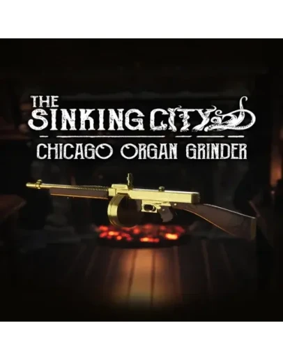 The Sinking City - Chicago Organ Grinder EGS DLC