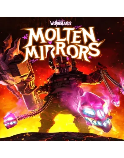 Tiny Tina's Wonderlands: Molten Mirrors EGS DLC