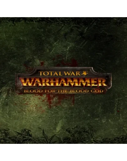 Total War: WARHAMMER - Blood for the Blood God EGS
