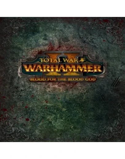 Total War: WARHAMMER II - Blood for the Blood God II