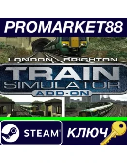 Train Simulator - London to Brighton Route Add-On DLC Train Simulator - London to Brighton Route Add-On DLC