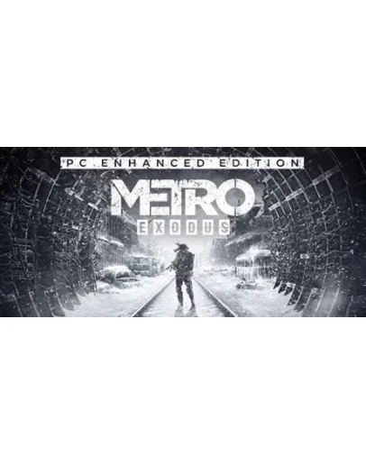 Metro: Exodus + EnhancedSTEAM КЛЮЧGLOBALРУС.ЯЗЫК