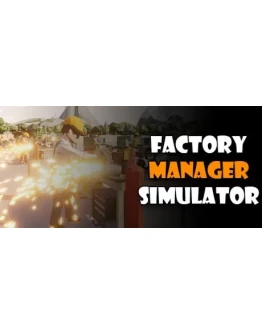 Factory Manager Simulator(STEAM KEY/GLOBAL)
