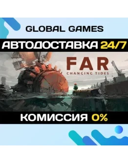 FAR: Changing Tides STEAM GIFT АВТО0