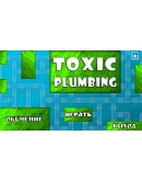 TOXIC PLUMBING Steam КЛЮЧ GLOBAL
