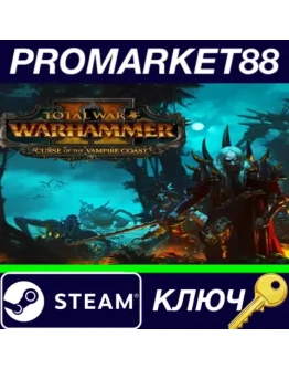 Total War: WARHAMMER II - Curse of the Vampire Coast
