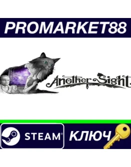 Another Sight Steam КЛЮЧ GLOBAL