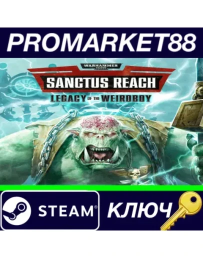 Warhammer 40,000: Sanctus Reach - Legacy of the Weird