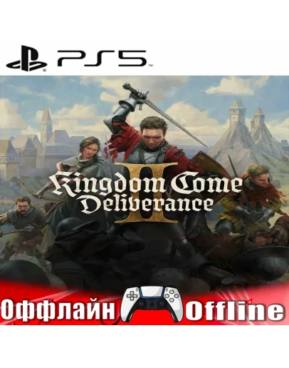 Kingdom Come: Deliverance II (PS5/RUS) Оффлайн