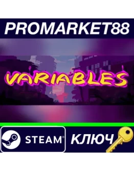 Variables Steam КЛЮЧ GLOBAL Variables Steam КЛЮЧ GLOBAL