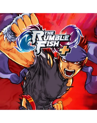 The Rumble Fish + PS4 &amp PS5