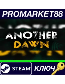 Another Dawn Steam КЛЮЧ GLOBAL
