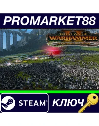 Total War: WARHAMMER II - The Queen &amp The Crone DLC S