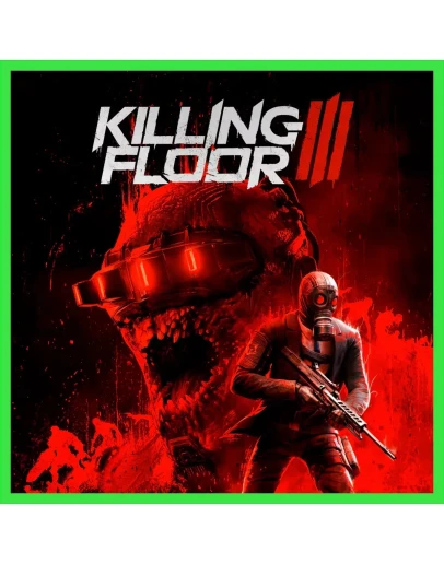 Killing Floor 3 STEAMRUKZUA