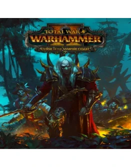 Total War: WARHAMMER II - Curse of the Vampire Coast