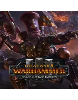 Total War: WARHAMMER III - Forge of the Chaos Dwarfs
