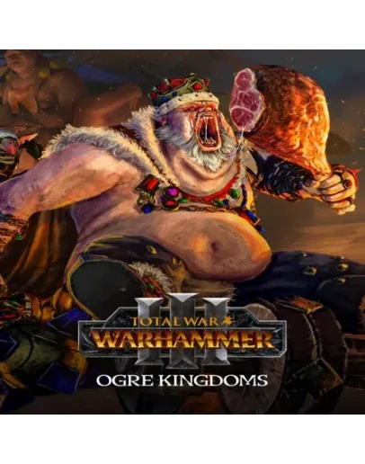 Total War: WARHAMMER III - Ogre Kingdoms EGS DLC