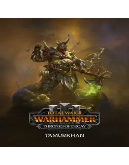 Total War: WARHAMMER III - Tamurkhan Thrones of De