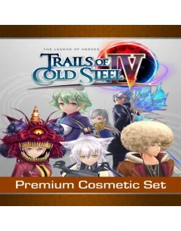 Trails of Cold Steel IV - Premium Cosmetic Set EGS