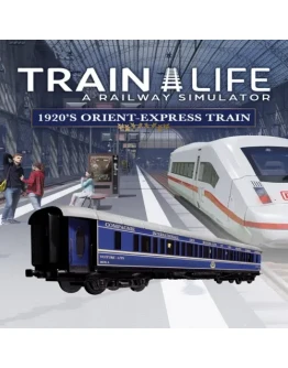 Train Life: 1920's Orient-Express Train EGS DLC