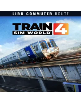 Train Sim World 4: LIRR Commuter: New York - Long Be