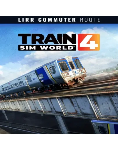 Train Sim World 4: LIRR Commuter: New York - Long Be