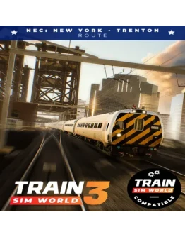 Train Sim World 4 Compatible: NEC: New York - Trent