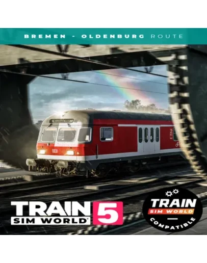 Train Sim World 5: Bahnstrecke Bremen - Oldenburg