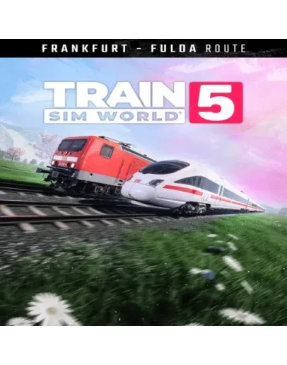 Train Sim World 5: Frankfurt - Fulda: Kinzigtalbahn