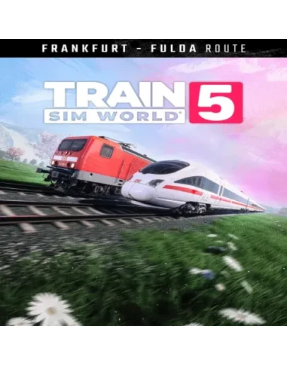 Train Sim World 5: Frankfurt - Fulda: Kinzigtalbahn