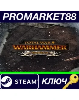 Total War: Warhammer - Norsca DLC EU Steam КЛЮЧ ЕВРО