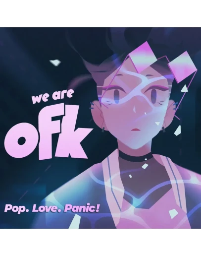 We Are OFK PS4 & PS5 We Are OFK PS4 & PS5