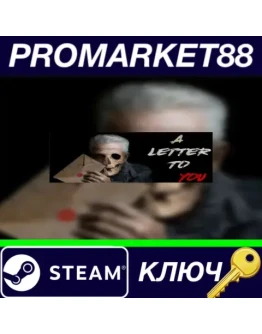 A letter to you! Steam КЛЮЧ GLOBAL A letter to you! Steam КЛЮЧ GLOBAL