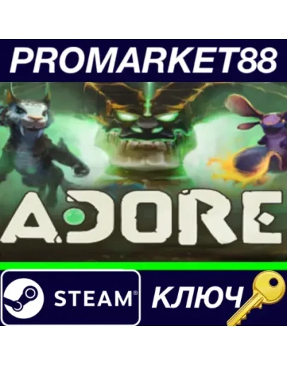 Adore Steam КЛЮЧ GLOBAL Adore Steam КЛЮЧ GLOBAL