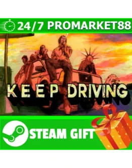 ВСЕ СТРАНЫ+РОССИЯ Keep Driving STEAM GIFT