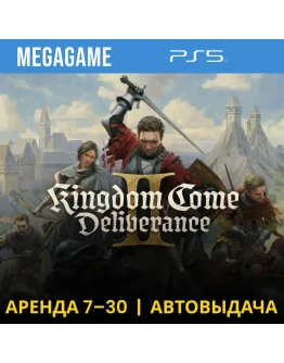 Kingdom Come: Deliverance II (PS5/RU) Аренда 7 дней Kingdom Come: Deliverance II (PS5/RU) Аренда 7 дней