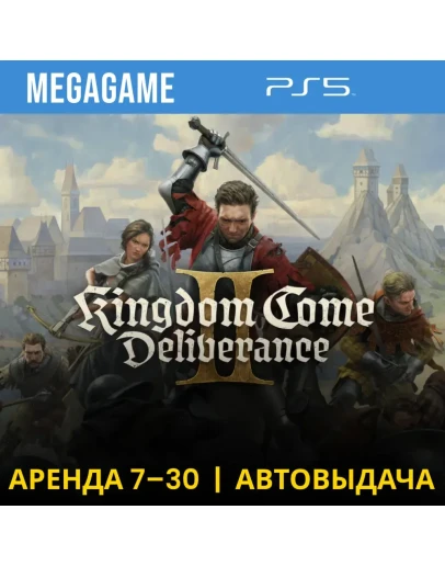 Kingdom Come: Deliverance II (PS5/RU) Аренда 7 дней Kingdom Come: Deliverance II (PS5/RU) Аренда 7 дней