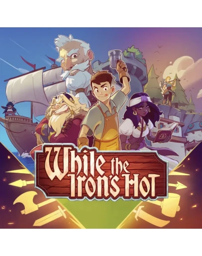 While the Iron's Hot PS4 & PS5 While the Iron's Hot PS4 & PS5