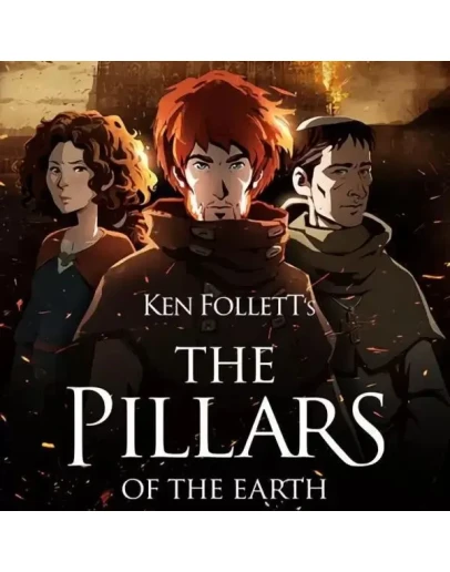 Ken Follett's The Pillars of the Earth Ключ Steam РФ+