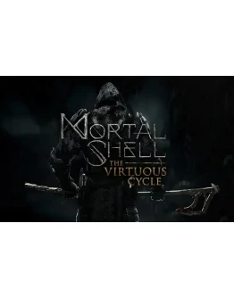 Mortal Shell The Virtuous Cycle (steam key) DLC Mortal Shell The Virtuous Cycle (steam key) DLC