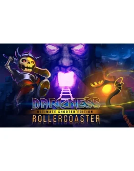 Darkness Rollercoaster Ultimate Shooter Edition (key)