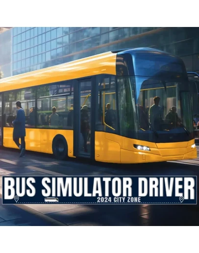 Bus Simulator Driver 2024 : City Zone PS4 & PS5 Bus Simulator Driver 2024 : City Zone PS4 & PS5