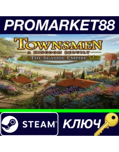 Townsmen - A Kingdom Rebuilt: The Seaside Empire DLC