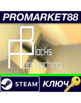 Approaching Blocks Steam КЛЮЧ GLOBAL Approaching Blocks Steam КЛЮЧ GLOBAL
