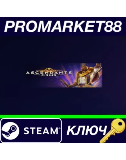 Ascendants Rising Steam КЛЮЧ GLOBAL Ascendants Rising Steam КЛЮЧ GLOBAL