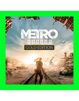 Metro Exodus - Gold Edition STEAM РУ+СНГ