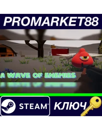 A wave of enemies Steam КЛЮЧ GLOBAL A wave of enemies Steam КЛЮЧ GLOBAL