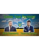 ZELENSKY vs POROSHENKO The Destiny of Ukraine Steam К