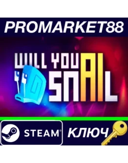 Will You Snail? Steam КЛЮЧ GLOBAL