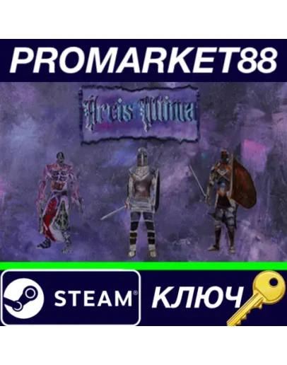Arcis Ultima Steam КЛЮЧ GLOBAL Arcis Ultima Steam КЛЮЧ GLOBAL